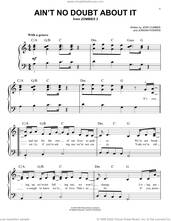Cover icon of Ain't No Doubt About It (from Disney's Zombies 3) sheet music for piano solo by Zombies Cast, Jordan Powers and Josh Cumbee, easy skill level