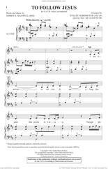 Cover icon of To Follow Jesus (arr. Stacey Nordmeyer) sheet music for choir (SATB: soprano, alto, tenor, bass) by Amber R. Maxwell and Stacey Nordmeyer, intermediate skill level