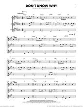 Cover icon of Don't Know Why sheet music for guitar ensemble by Norah Jones and Jesse Harris, intermediate skill level