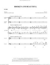 Cover icon of Broken And Beautiful (COMPLETE) sheet music for orchestra/band by Joseph M. Martin, Heather Sorenson and Joseph M. Martin and Heather Sorenson, intermediate skill level