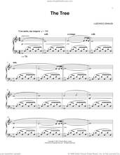 Cover icon of The Tree sheet music for piano solo by Ludovico Einaudi, classical score, intermediate skill level