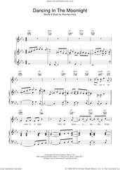 Cover icon of Dancing in the Moonlight sheet music for voice, piano or guitar by Toploader, intermediate skill level