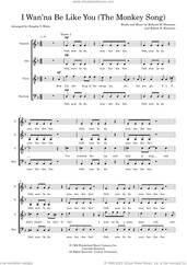 Cover icon of I Wan'na Be Like You (The Monkey Song) (from The Jungle Book) (arr. Doug Watts) sheet music for choir (SATB: soprano, alto, tenor, bass) by Robert & Richard Sherman, Doug Watts, Richard M. Sherman and Robert B. Sherman, intermediate skill level