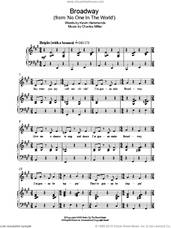 Cover icon of Broadway (from No One In The World) sheet music for piano solo by Charles Miller and Kevin Hammonds, easy skill level