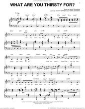 Cover icon of What Are You Thirsty For? (from Some Like It Hot) sheet music for voice, piano or guitar by Marc Shaiman & Scott Wittman, Marc Shaiman and Scott Wittman, intermediate skill level