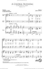 Cover icon of A Choral Blessing sheet music for choir (SATB: soprano, alto, tenor, bass) by John Leavitt and Martin Luther, intermediate skill level