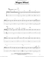 Cover icon of Wagon Wheel sheet music for bass solo by Old Crow Medicine Show, Bob Dylan and Ketch Secor, intermediate skill level
