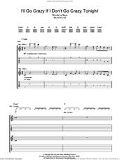 Cover icon of I'll Go Crazy If I Don't Go Crazy Tonight sheet music for guitar (tablature) by U2 and Bono, intermediate skill level