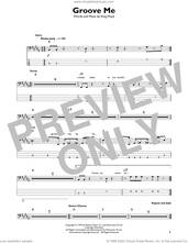 Cover icon of Groove Me sheet music for bass solo by King Floyd, intermediate skill level
