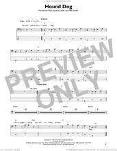 Cover icon of Hound Dog sheet music for bass solo by Elvis Presley, Jerry Leiber and Mike Stoller, intermediate skill level