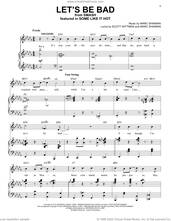 Cover icon of Let's Be Bad (from Some Like It Hot) sheet music for voice, piano or guitar by Marc Shaiman & Scott Wittman, Marc Shaiman and Scott Wittman, intermediate skill level