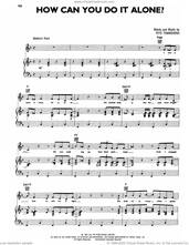 Cover icon of How Can You Do It Alone sheet music for voice, piano or guitar by The Who and Pete Townshend, intermediate skill level