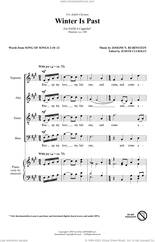 Cover icon of Winter Is Past sheet music for choir (SATB: soprano, alto, tenor, bass) by Joseph N. Rubinstein and Song of Songs 2:10-12, intermediate skill level