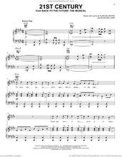 Cover icon of 21st Century (from Back To The Future: The Musical) sheet music for voice, piano or guitar by Glen Ballard and Alan Silvestri, Roger Bart, Alan Silvestri and Glen Ballard, intermediate skill level