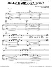 Cover icon of Hello, Is Anybody Home? (from Back To The Future: The Musical) sheet music for voice, piano or guitar by Glen Ballard and Alan Silvestri, Emma Lloyd, Hugh Coles, Olly Dobson, Rosanna Hyland, Will Haswell, Alan Silvestri and Glen Ballard, intermediate skill level
