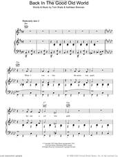 Cover icon of Back In The Good Old World sheet music for voice, piano or guitar by Tom Waits and Kathleen Brennan, intermediate skill level