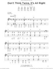 Cover icon of Don't Think Twice, It's All Right sheet music for dulcimer solo by Bob Dylan, intermediate skill level