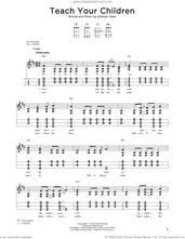 Cover icon of Teach Your Children sheet music for dulcimer solo by Crosby, Stills, Nash & Young and Graham Nash, intermediate skill level