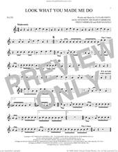 Cover icon of Look What You Made Me Do sheet music for flute solo by Taylor Swift, Fred Fairbrass, Jack Antonoff, Richard Fairbrass and Rob Manzoli, intermediate skill level
