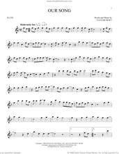 Cover icon of Our Song sheet music for flute solo by Taylor Swift, intermediate skill level
