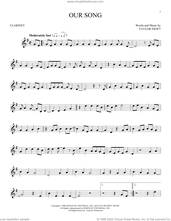 Cover icon of Our Song sheet music for clarinet solo by Taylor Swift, intermediate skill level