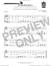 Cover icon of To Be Like Jesus sheet music for piano solo (method) by Joseph Martin, David Angerman and Mark Hayes, David Angerman, Joseph M. Martin, Mark Hayes and Miscellaneous, beginner piano (method)