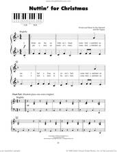Cover icon of Nuttin' For Christmas sheet music for piano solo (5-fingers) by Sid Tepper and Roy Bennett, beginner piano (5-fingers)