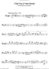 Cover icon of I Got You (I Feel Good) sheet music for trombone solo by James Brown, intermediate skill level