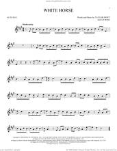 Cover icon of White Horse sheet music for alto saxophone solo by Taylor Swift and Liz Rose, intermediate skill level