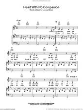 Cover icon of Heart With No Companion sheet music for voice, piano or guitar by Leonard Cohen, intermediate skill level