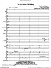 Cover icon of Christmas Offering (COMPLETE) sheet music for orchestra/band (Orchestra) by Paul Baloche and Dave Williamson, intermediate skill level