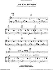 Cover icon of Love Is A Catastrophe sheet music for voice, piano or guitar by The Pet Shop Boys, intermediate skill level
