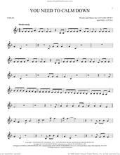 Cover icon of You Need To Calm Down sheet music for violin solo by Taylor Swift and Joel Little, intermediate skill level