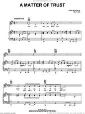 Cover icon of A Matter Of Trust sheet music for voice, piano or guitar by Billy Joel, intermediate skill level