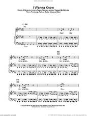 Cover icon of I Wanna Know sheet music for voice, piano or guitar, intermediate skill level