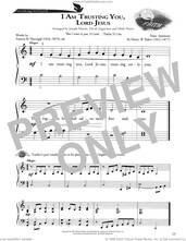 Cover icon of I Am Trusting You, Lord Jesus sheet music for piano solo (method) by Henry W. Baker, David Angerman, Joseph M. Martin, Mark Hayes and Frances R. Havergal, beginner piano (method)
