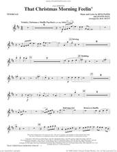 Cover icon of That Christmas Morning Feelin' (arr. Mac Huff) sheet music for orchestra/band (tenor saxophone) by Pasek & Paul, Mac Huff, Benj Pasek and Justin Paul, intermediate skill level