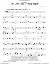 Cover icon of That Christmas Morning Feelin' (arr. Mac Huff) sheet music for orchestra/band (bass) by Benj Pasek, Mac Huff, Justin Paul and Pasek & Paul, intermediate skill level