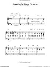 Cover icon of I Stood On De Ribber Of Jordan sheet music for piano solo, easy skill level