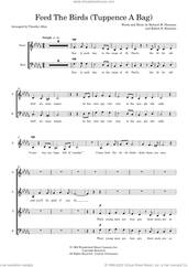 Cover icon of Feed The Birds (Tuppence A Bag) (arr. Tim Allen) (COMPLETE) sheet music for orchestra/band (SATB) by Richard M. Sherman, Richard M. Sherman & Robert B. Sherman, Robert B. Sherman and Tim Allen, intermediate skill level