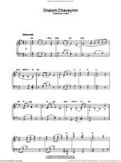 Cover icon of Shalom Chaveyrim sheet music for piano solo, intermediate skill level