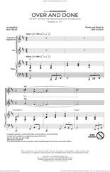 Cover icon of Over And Done (from Schmigadoon!) (arr. Mac Huff) sheet music for choir (SSA: soprano, alto) by Cinco Paul, Mac Huff and Ariana DeBose, intermediate skill level