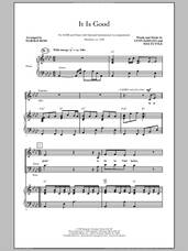 Cover icon of It Is Good sheet music for choir (SATB: soprano, alto, tenor, bass) by Lynn DeShazo, Wes Tuttle and Harold Ross, intermediate skill level