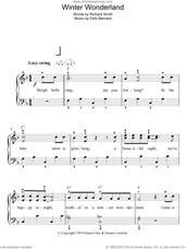 Cover icon of Winter Wonderland sheet music for piano solo by Richard Smith and Felix Bernard, easy skill level