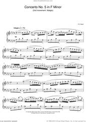 Cover icon of Piano Concerto No. 5 in F Minor (2nd movement: Adagio) sheet music for piano solo by Johann Sebastian Bach, classical score, intermediate skill level
