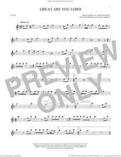 Cover icon of Great Are You Lord sheet music for flute solo by All Sons & Daughters, David Leonard, Jason Ingram and Leslie Jordan, intermediate skill level