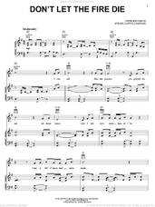 Cover icon of Don't Let The Fire Die sheet music for voice, piano or guitar by Steven Curtis Chapman, intermediate skill level