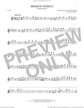 Cover icon of Broken Vessels (Amazing Grace) sheet music for flute solo by Hillsong Worship, Joel Houston and Jonas Myrin, intermediate skill level