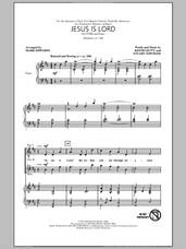 Cover icon of Jesus Is Lord sheet music for choir (TTBB: tenor, bass) by Stuart Townend, Keith Getty and Mark Edwards, intermediate skill level