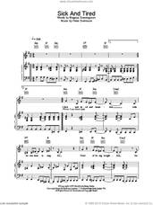 Cover icon of Sick And Tired sheet music for voice, piano or guitar by The Cardigans, intermediate skill level